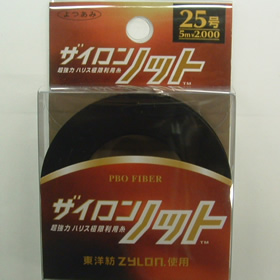 よつあみ ザイロンノット 25号